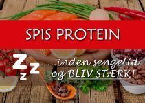 Undersøgelse: Spis protein om aftenen før sengetid Undersøgelse: Spis protein om aftenen før sengetid