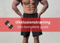 Komplet guide til okklusionstræning + bedste okklusionsbånd Komplet guide til okklusionstræning + bedste okklusionsbånd